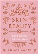 Zobacz : Skin Beaut... - Anjali Mahto