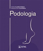 Zobacz : Podologia - Opracowanie Zbiorowe