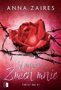 Obrazek Jej porywacz Zmień mnie Twist me Tom 1