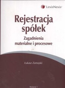 Picture of Rejestracja spółek Zagadnienia materialne i procesowe