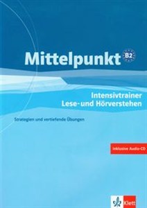 Obrazek Mittelpunkt B2 Intensivtrainer Lese und Horverstehen + CD