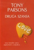 Książka : Druga szan... - Tony Parsons