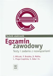 Obrazek Egzamin zawodowy Technik elektronik Testy i zadania z rozwiązaniami