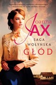 Polska książka : Saga Wołyń... - Joanna Jax
