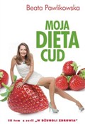 Moja dieta... - Beata Pawlikowska -  Polish Bookstore 