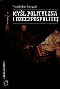 Obrazek Myśl polityczna I Rzeczpospolitej