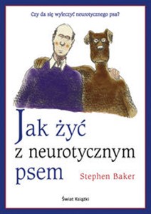 Picture of Jak żyć z neurotycznym psem
