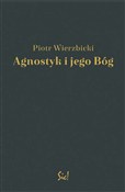 Agnostyk i... - Piotr Wierzbicki - Ksiegarnia w UK