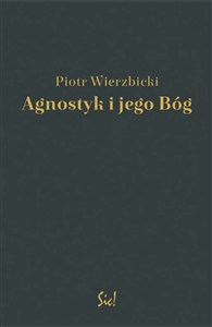 Obrazek Agnostyk i jego Bóg