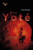 Gra w yote... - Tadeusz Michrowski -  books in polish 