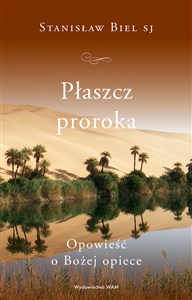Obrazek Płaszcz proroka. Opowieść o Bożej opiece