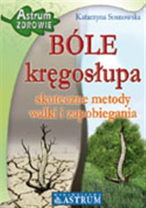 Obrazek Bóle kręgosłupa skuteczne metody walki i zapobieganie