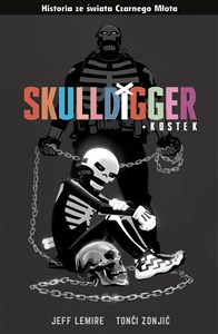 Obrazek Czarny Młot. Skulldigger i Kostek