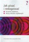 polish book : Jak pisać ... - Ewa Wolańska, Adam Wolański, Monika Zaśko-Zielińska, Anna Majewska-Tworek, Tomasz Piekot