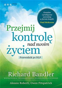 Obrazek Przejmij kontrolę nad swoim życiem Przewodnik po NLP