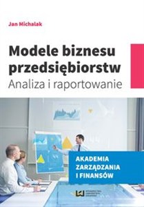 Obrazek Modele biznesu przedsiębiorstw Analiza i raportowanie