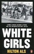Zobacz : White Girl... - Hilton Als