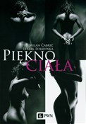Piękno cia... - Milan Cabrić, Leszek Pokrywka -  Polish Bookstore 