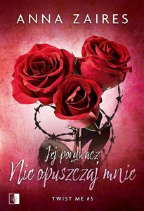 Obrazek Jej porywacz Nie opuszczaj mnie Twist me #3