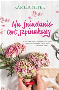 Obrazek Na śniadanie tort szpinakowy