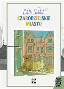 Czarodziej... - Edith Nesbit -  books in polish 