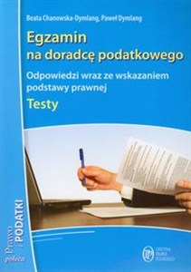 Obrazek Egzamin na doradcę podatkowego Testy Odpowiedzi wraz ze wskazaniem podstawy prawnej
