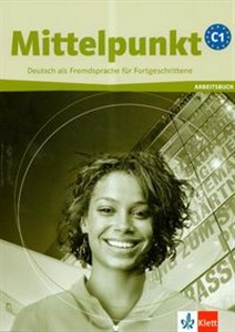 Obrazek Mittelpunkt C1 z płytą CD Deutsch als Fremdsprache fur Fortgeschrittene