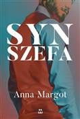 Polska książka : Syn szefa - Anna Margot