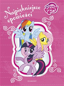 Picture of My Little Pony Najpiękniejsze opowieści