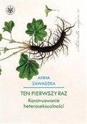 Ten pierws... - Anna Zawadzka - Ksiegarnia w UK
