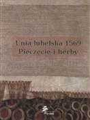 Unia lubel... - Sławomir Górzyński -  Książka z wysyłką do UK