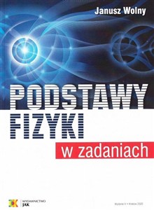 Picture of Podstawy fizyki w zadaniach