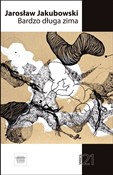 Bardzo dłu... - Jarosław Jakubowski -  Książka z wysyłką do UK