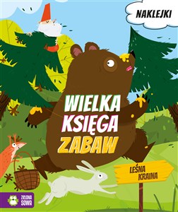 Obrazek Wielka księga zabaw Leśna kraina