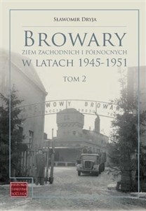 Obrazek Browary Ziem Zachodnich i Północnych.. T.2 Katalog