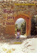 Między jaw... - Tamara Mariola Tarasek -  books in polish 