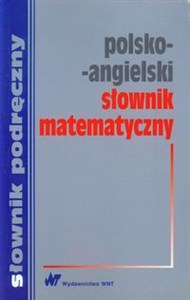 Obrazek Polsko-angielski słownik matematyczny