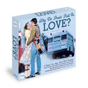 Picture of Why do fools fall in love?