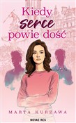 polish book : Kiedy serc... - Marta Kurzawa