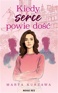 Obrazek Kiedy serce powie dość