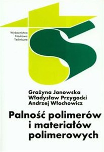 Obrazek Palność polimerów i materiałów polimerowych
