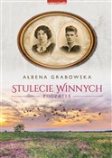 Stulecie W... - Ałbena Grabowska -  Książka z wysyłką do UK