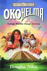 Obrazek Oko helma Trylogia Maztiki księga I