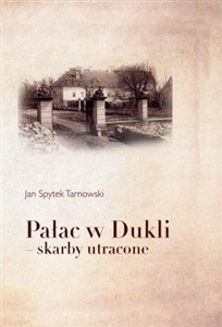 Obrazek Pałac w Dukli - skarby utracone