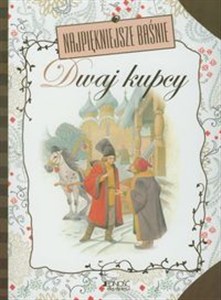 Obrazek Najpiękniejsze baśnie Dwaj kupcy