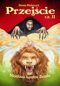 Picture of Przejście część II Morfoza kontra Zenda