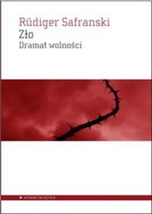 Obrazek Zło Dramat wolności