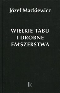 Obrazek Wielkie tabu i drobne fałszerstwa