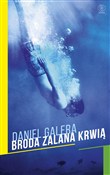 Zobacz : Broda zala... - Daniel Galera