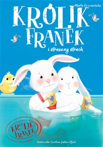 Obrazek Królik Franek i straszny strach Tom 10